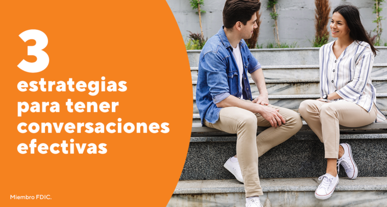 Estrategias para tener conversaciones efectivas