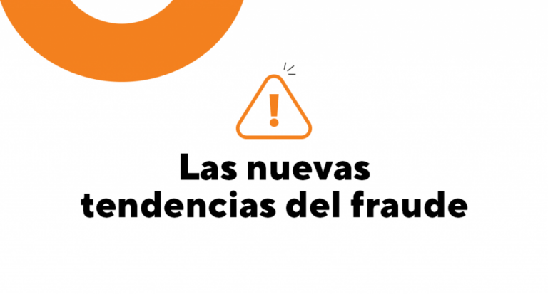 Las nuevas tendencias del fraude